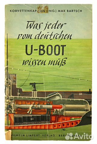 Книга М.Bartsch Was jeder vom deutschen U-Boot